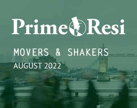 Prime Resi - Movers & Shakers - August 2022