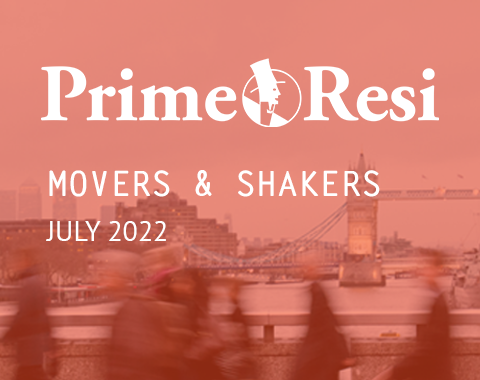 Prime Resi - Movers & Shakers - July 2022