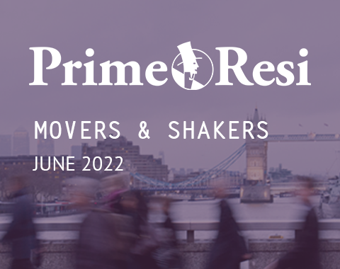 Prime Resi - Movers & Shakers - June 2022