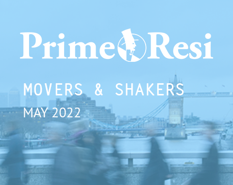 Prime Resi - Movers & Shakers - May 2022