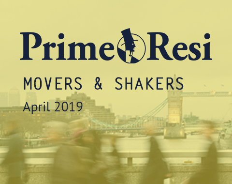 LonRes Movers and Shakers - PrimeResi April 2019 round-up