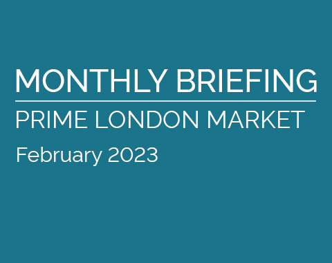 Prime London Market Briefing - Feb 2023